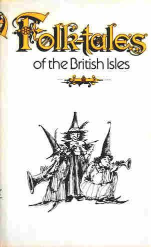 Folk-tales of the British Isles - Riordan James