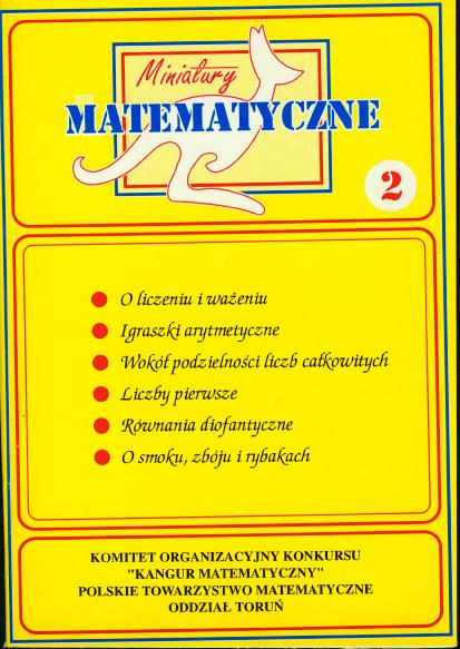 Miniatury matematyczne 2 szkoa podstawowa - Bobiski Z., Jarek P., Nodzyski P., witek A., Uscki M.