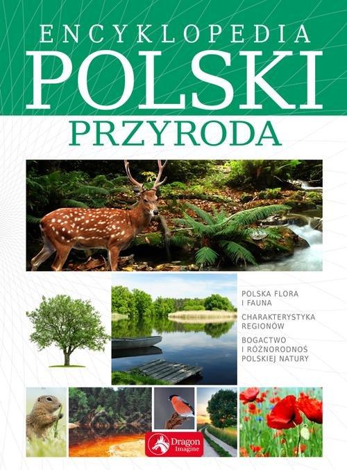 Encyklopedia Polski. Przyroda - Praca Zespoowa