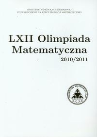 LXII Olimpiada Matematyczna 2010/2011